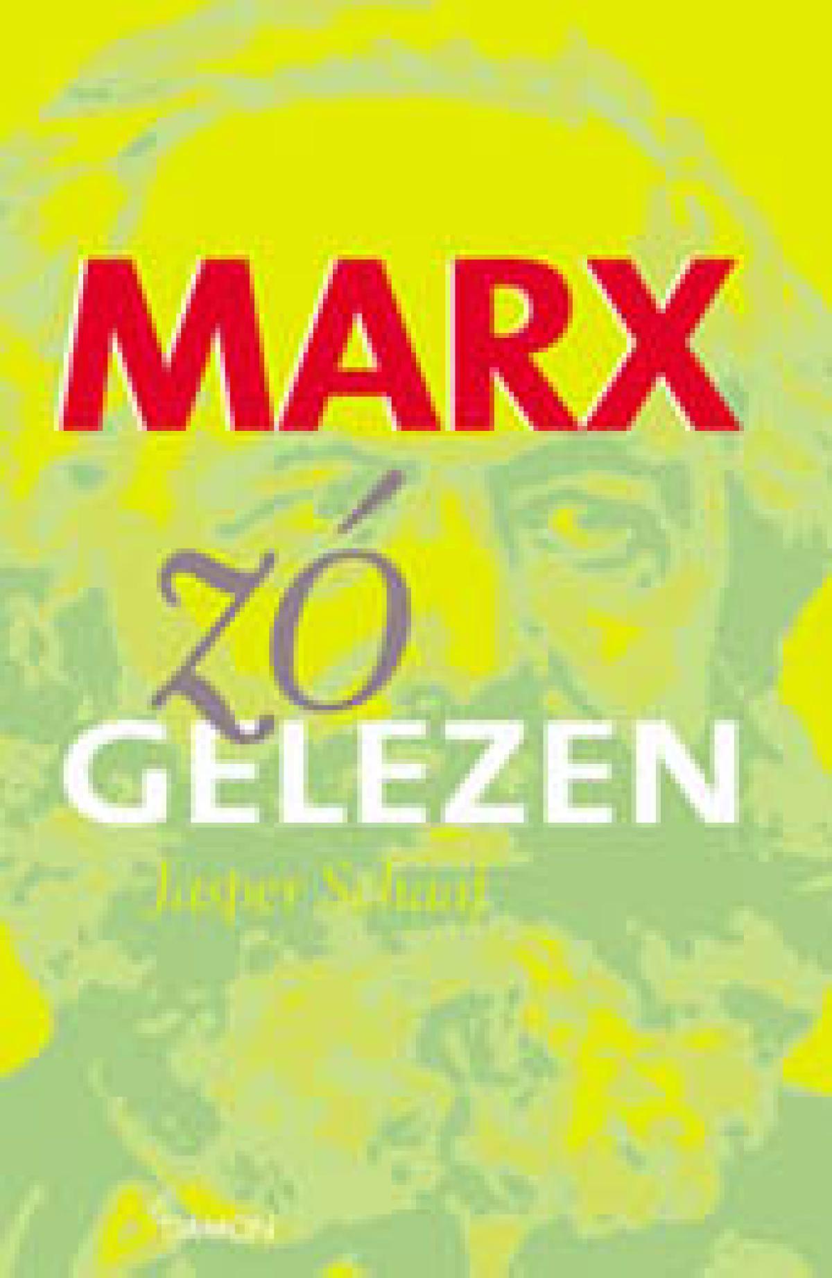 Marx, zó gelezen