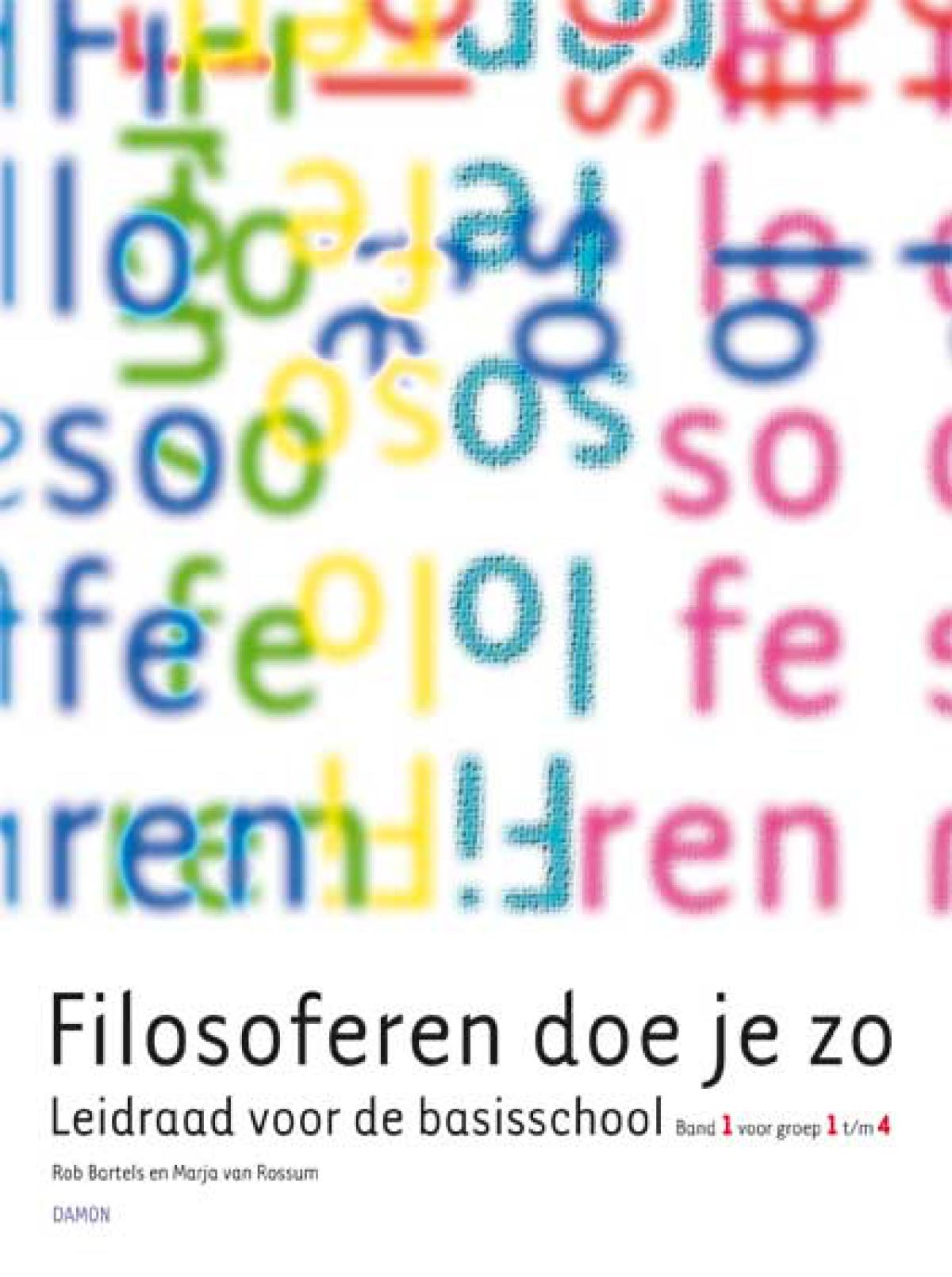 Filosoferen doe je zo, band 1, groep 1 t/m 4