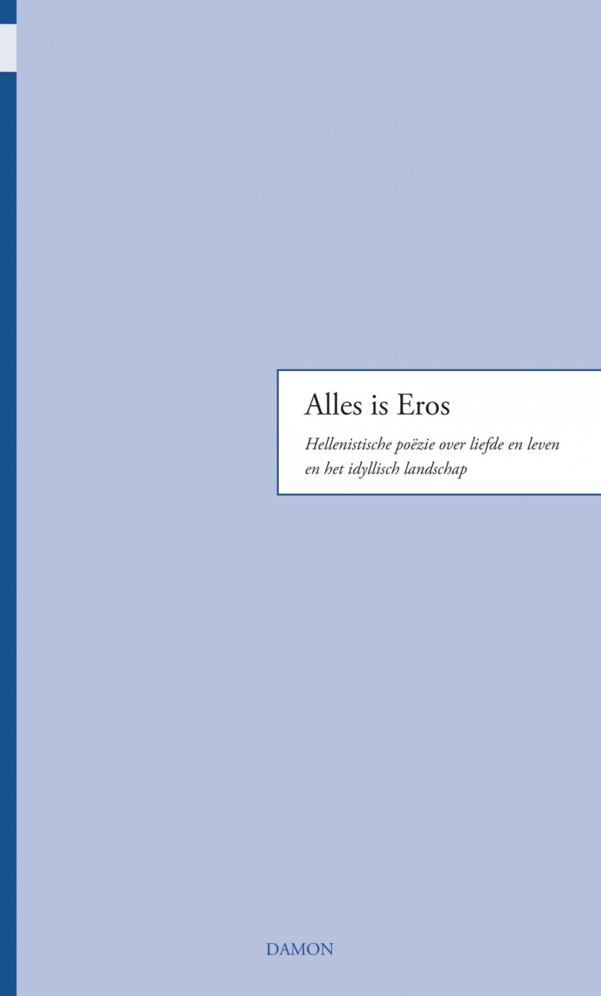 Alles is Eros