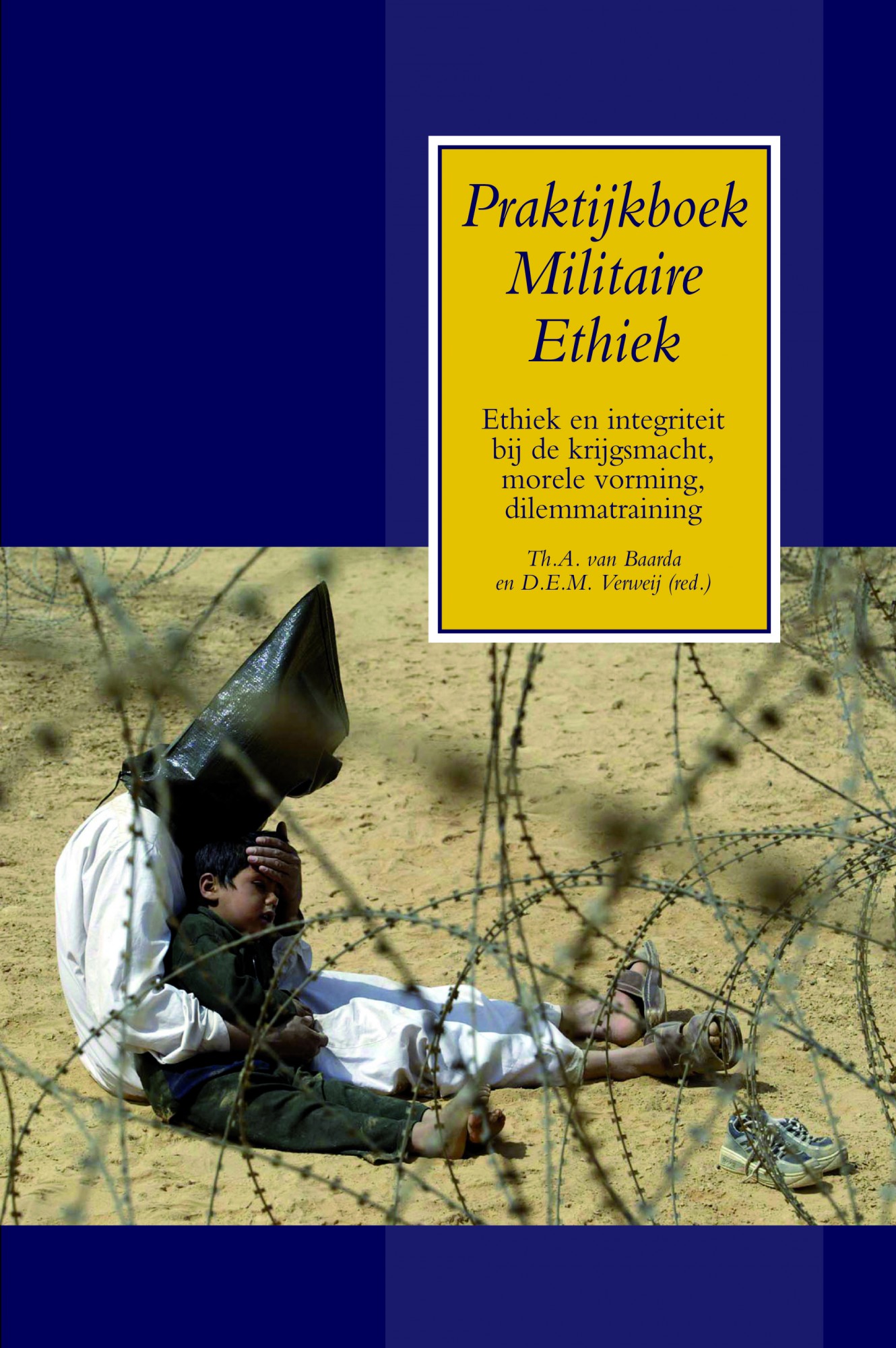 Praktijkboek Militaire Ethiek, tweede herziene druk